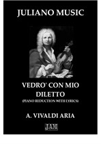 Vedro' Con Mio Diletto (Piano Reduction with Lyrics) - A. Vivaldi